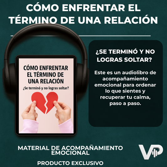 CÓMO ENFRENTAR EL TÉRMINO DE UNA RELACIÓN
